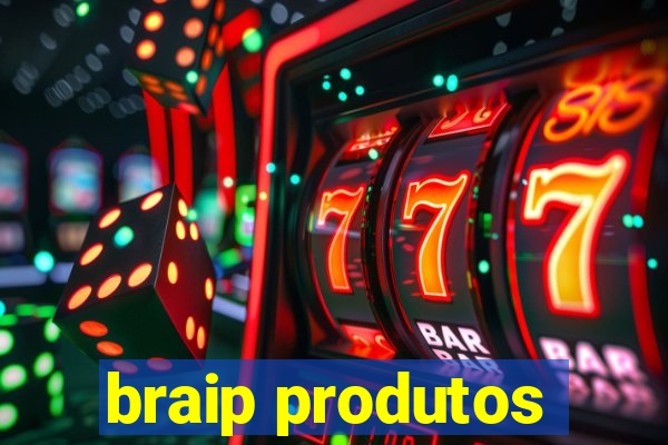 braip produtos